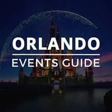 Events in Orlando: Your Guide to Entertainment, Festivals, and Local Experiences