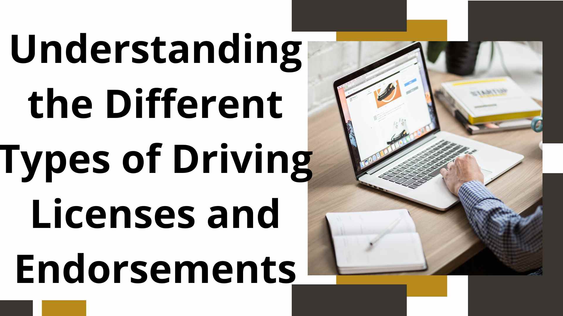 Understanding the Different Types of Driving Licenses and Endorsements