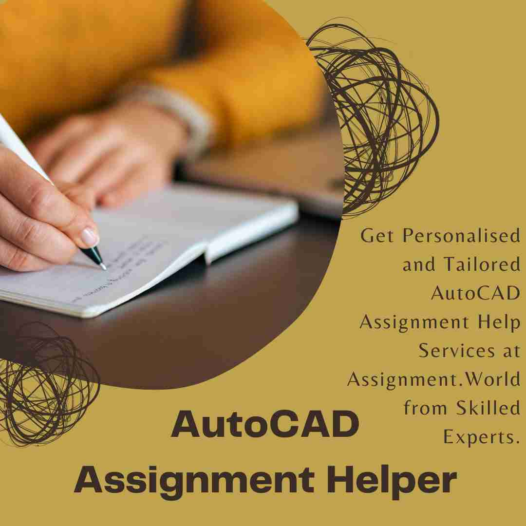 Get AutoCAD Assignment Help Service Online in us