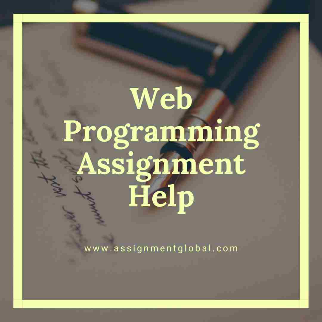 Web Programming Assignment Help: Exploring HTML and Beyond