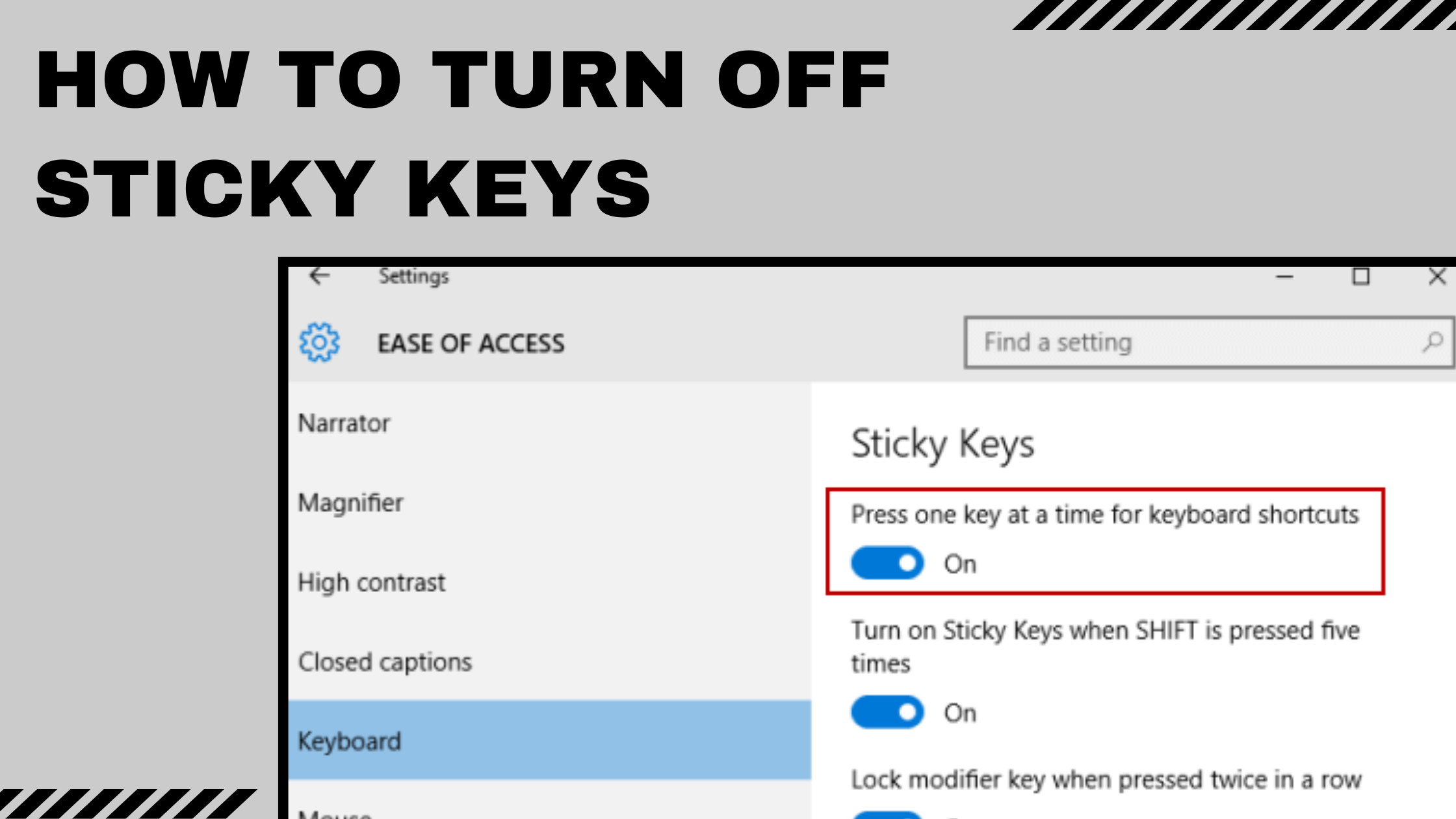 How to Turn off Sticky Keys in Windows