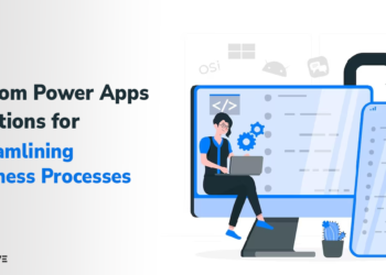 Custom Power Apps Solutions for Streamlining Business Processes